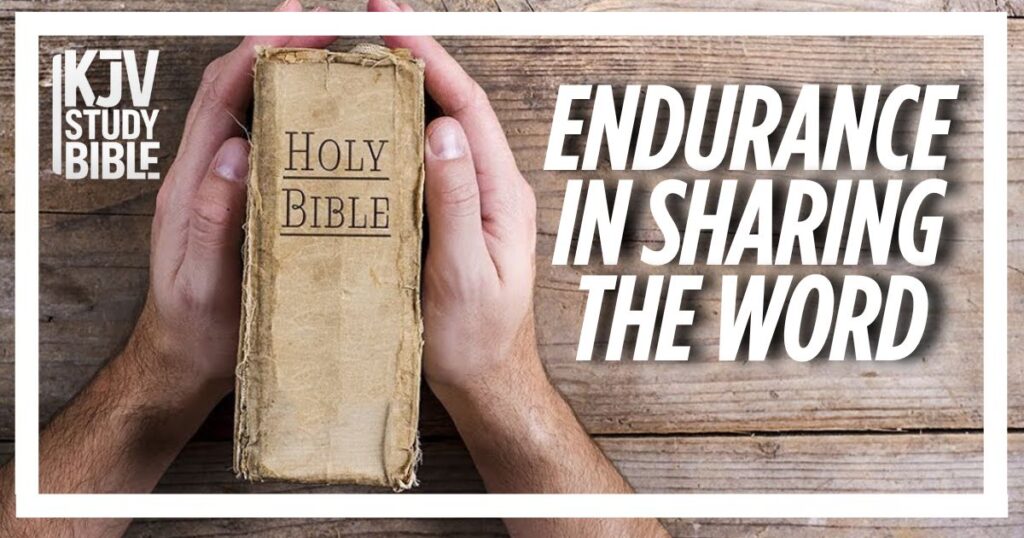 Endurance in Sharing the Word